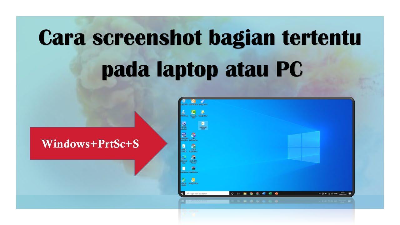 7 Cara Screenshot Bagian Tertentu di PC & Laptop dengan Mudah - Republik SEO 7 Cara Screenshot Bagian Tertentu di PC & Laptop dengan Mudah - Republik SEO