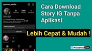 Cara Download Story IG Tanpa APK Terbaru